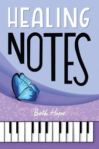 bokomslag Healing Notes