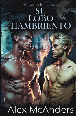 Alex McAnders - Lobo Hambriento, Häftad