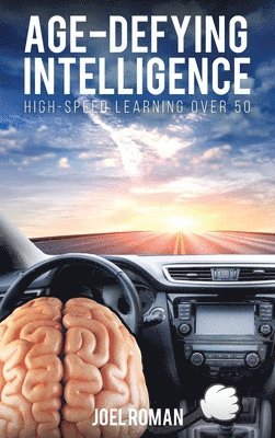 Age-Defying Intelligence 1