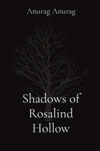 bokomslag Shadows of Rosalind Hollow