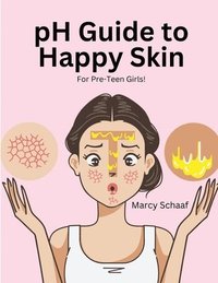bokomslag pH Guide to Happy Skin