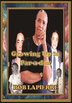 Growing Up in Par-a-dox 1