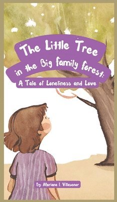 The Little Tree in the Big Family Forest 1