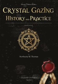bokomslag Crystal Gazing - History and practice