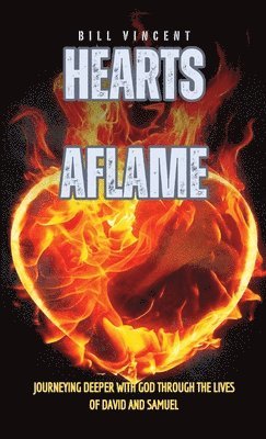 bokomslag Hearts Aflame