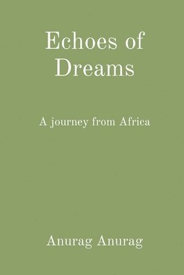 bokomslag Echoes of Dreams