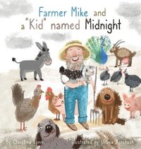 bokomslag Farmer Mike and a &quot;Kid&quot; named Midnight