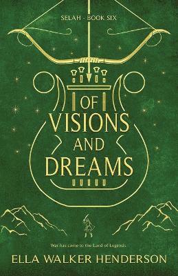 Of Visions and Dreams 1