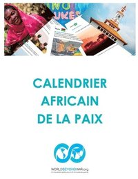 bokomslag Calendrier Africain De La Paix