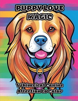 Colorzen, ColorZen - Puppy Love Magic, Häftad