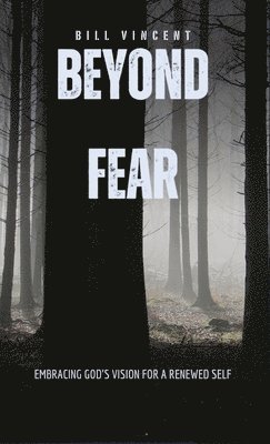 Beyond Fear 1