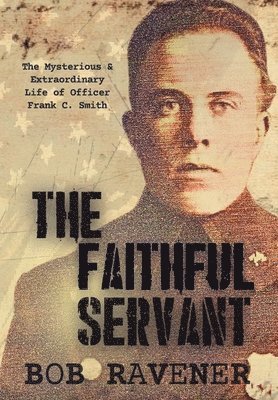 bokomslag Faithful Servant