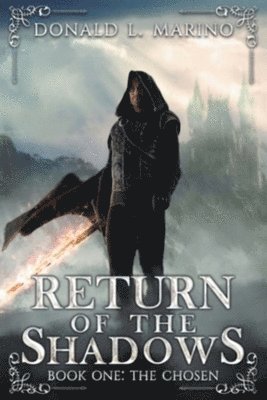 Donald L Marino, Donald L. Marino - Return of the Shadows, Häftad
