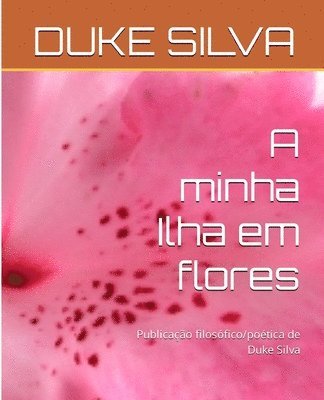 bokomslag A minha Ilha Flores