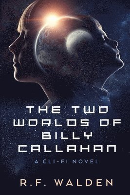 bokomslag Two Worlds of Billy Callahan