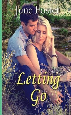 June Foster - Letting Go, Häftad