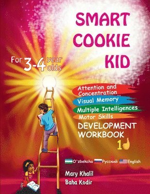 Smart Cookie Kid For 3-4 Year Olds Attention and Concentration Visual Memory Multiple Intelligences Motor Skills Book 1D Uzbek Russian English 1