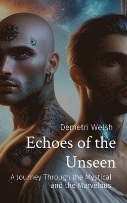 Echoes of the Unseen 1