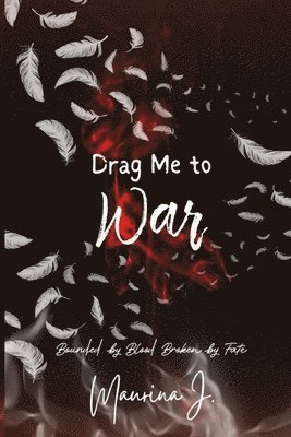 bokomslag Drag Me to War