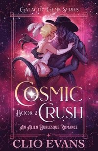 bokomslag Cosmic Crush