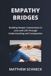 bokomslag Empathy Bridges