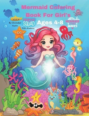 Mermaid Coloring Book For Girls Ages 4-8 1