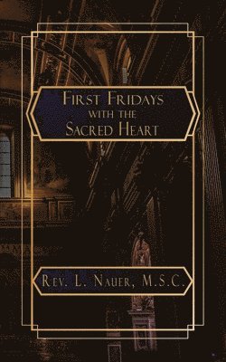 First Fridays with the Sacred Heart 1