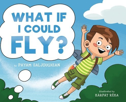 What If I Could Fly? 1