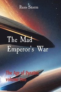 bokomslag The Mad Emperor's War