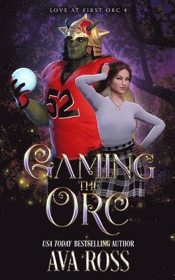 Gaming the Orc 1