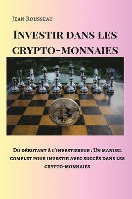 Investir dans les crypto-monnaies 1