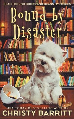 Bound by Disaster 1