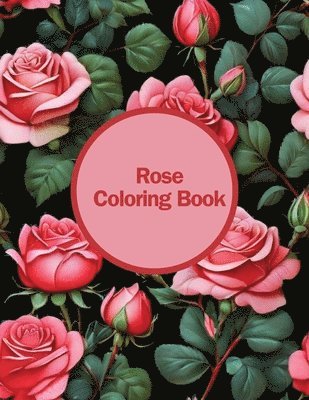 Rose Coloring Book 1