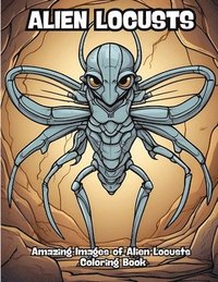 bokomslag Alien Locusts