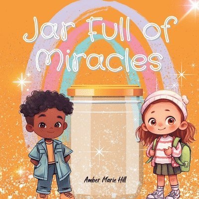 Jar Full of Miracles 1