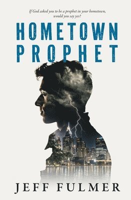Hometown Prophet 1
