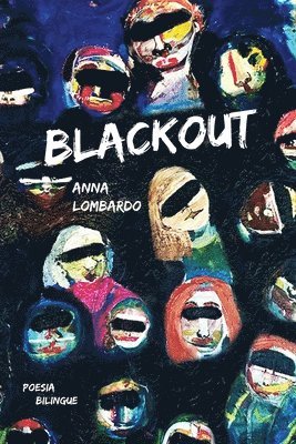 Anna Lombardo - Blackout, Häftad