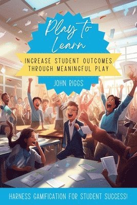 John Riggs - Play to Learn, Häftad