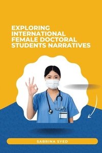 bokomslag Exploring International Female Doctoral