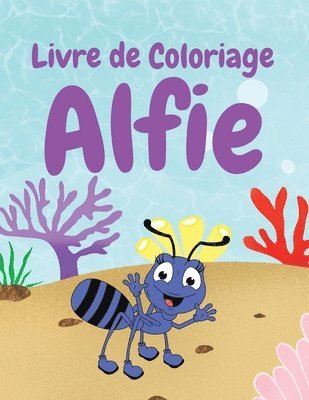 bokomslag Alfie Livre de Coloriage