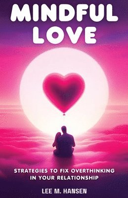 Mindful Love 1