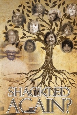 bokomslag Shackled Again?
