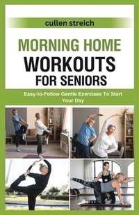 bokomslag Morning Home Workouts for Seniors