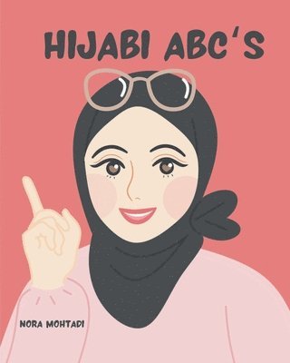 Nora Mohtadi - Hijabi ABC's, Häftad