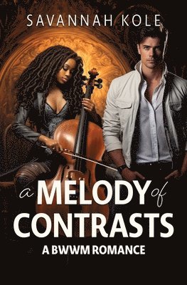 A Melody of Contrasts 1
