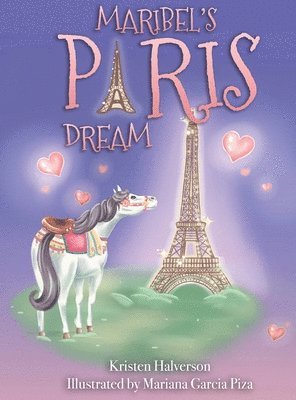 Kristen Halverson - Maribel's Paris Dream, Inbunden