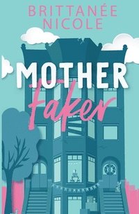 bokomslag Mother Faker
