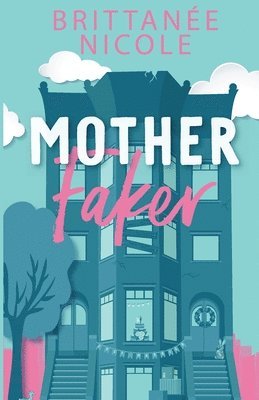 Mother Faker 1