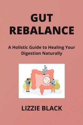 Gut Rebalance 1