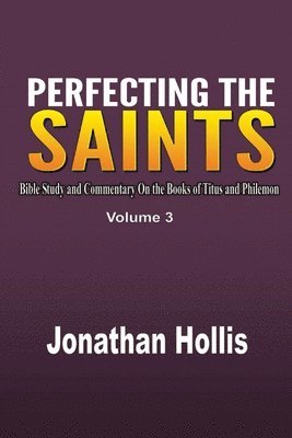 Perfecting the saints 1